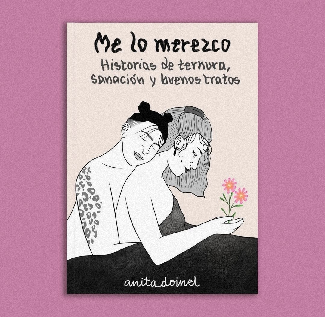 Libro Anita Doinel. Me lo merezco: historias de ternura, sanación y buenos tratos
